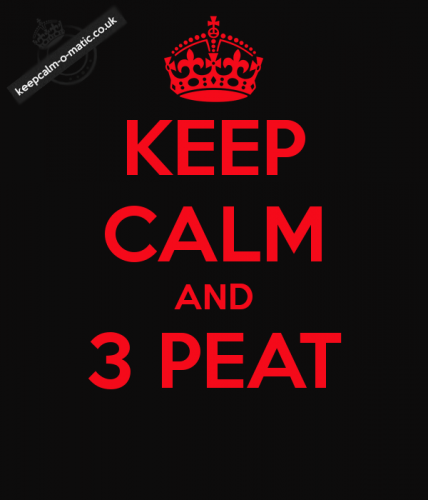 keep-calm-and-3-peat-5