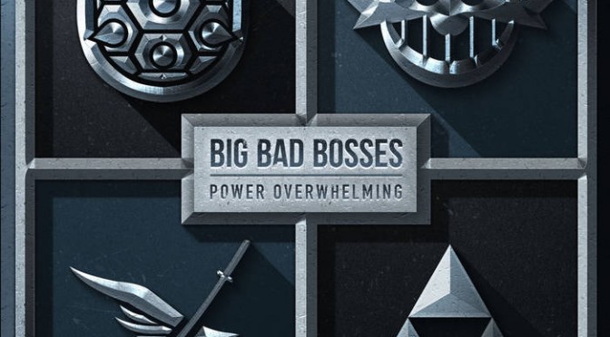 Big Bad Bosses – A Music Team Up of Gaming Proportions